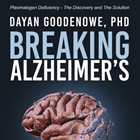 Breaking Alzheimer's